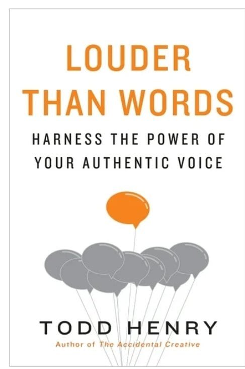 Best Marketing Tips: Louder Than Words by Todd Henry affiliate link